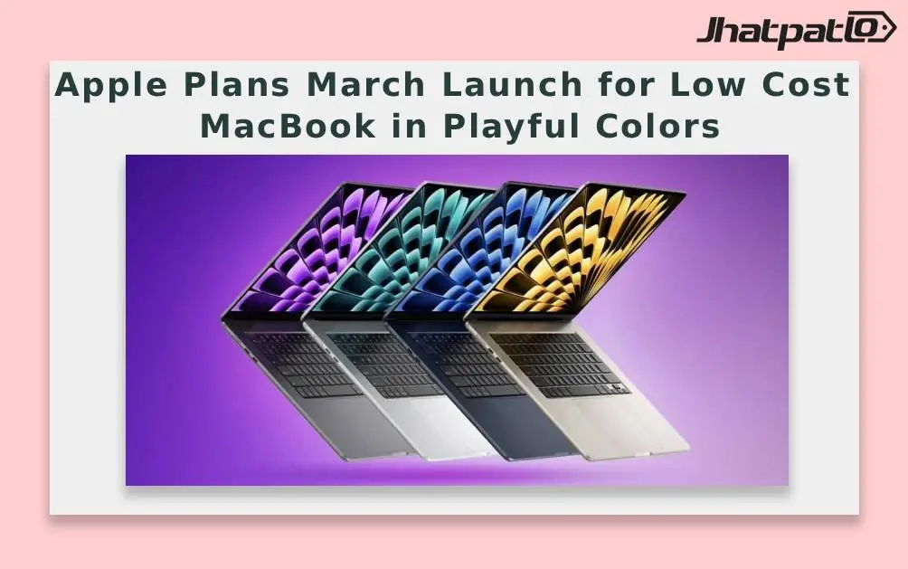  Apple Plans March Launch for Low Cost MacBook in Playful Colors